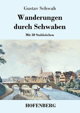 Wanderungen durch Schwaben