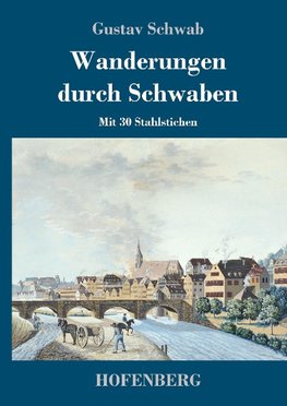 Wanderungen durch Schwaben