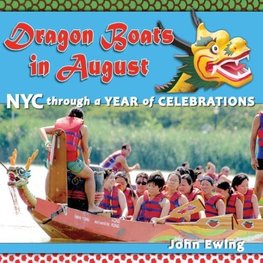 Dragon Boats in August