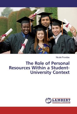 The Role of Personal Resources Within a Student-University Context