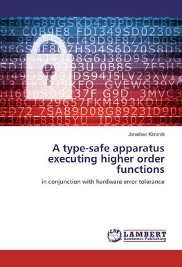 A type-safe apparatus executing higher order functions