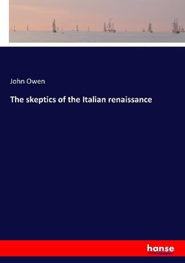 The skeptics of the Italian renaissance