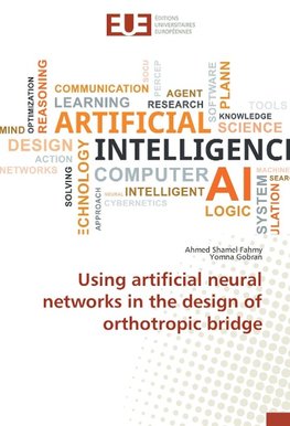 Using artificial neural networks in the design of orthotropic bridge