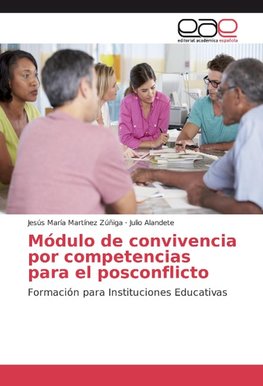 Módulo de convivencia por competencias para el posconflicto