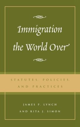 Immigration the World Over