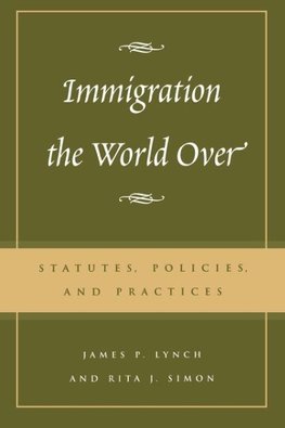 Immigration the World Over