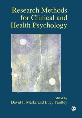 Research Methods for Clinical and Health Psychology