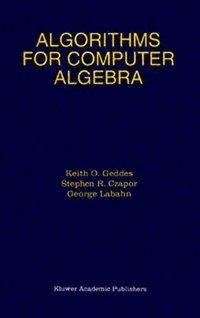 Algorithms for Computer Algebra