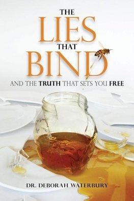 The Lies that Bind