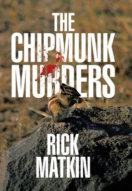 The Chipmunk Murders