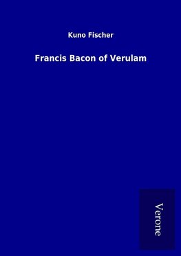 Francis Bacon of Verulam