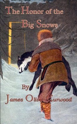 The Honor of the Big Snows