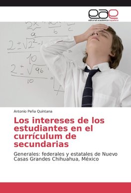 Los intereses de los estudiantes en el currículum de secundarias