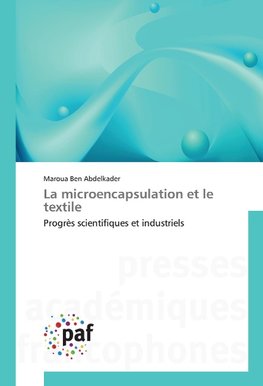 La microencapsulation et le textile