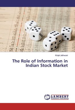 The Role of Information in Indian Stock Market