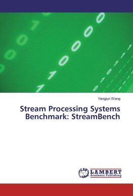 Stream Processing Systems Benchmark: StreamBench