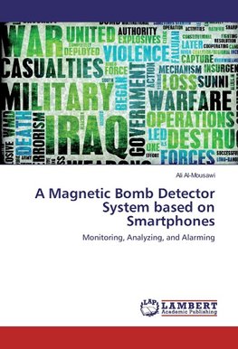 A Magnetic Bomb Detector System based on Smartphones