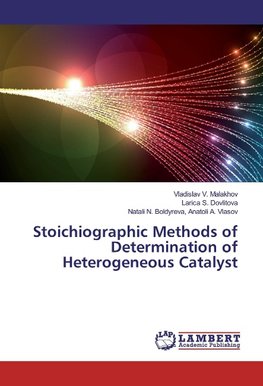 Stoichiographic Methods of Determination of Heterogeneous Catalyst