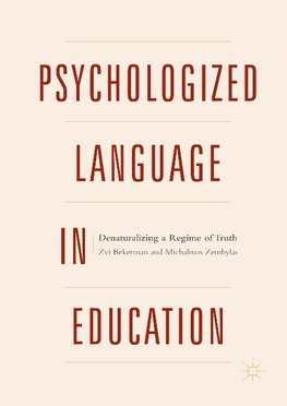 Psychologized Language in Education