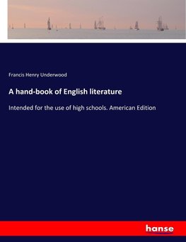 A hand-book of English literature