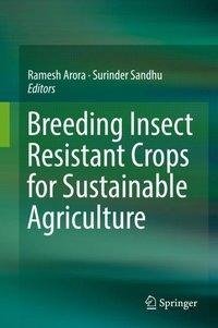 Breeding Insect Resistant Crops for Sustainable Agriculture