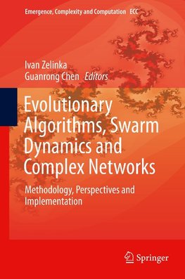 Evolutionary Algorithms, Swarm Dynamics and Complex Networks