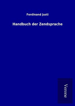 Handbuch der Zendsprache