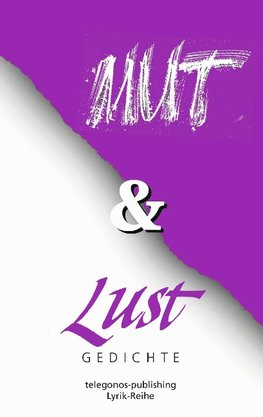 Mut und Lust