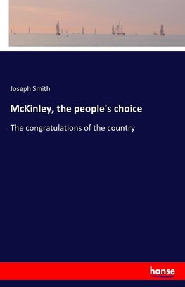 McKinley, the people's choice