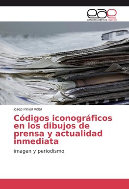 Códigos iconográficos en los dibujos de prensa y actualidad inmediata