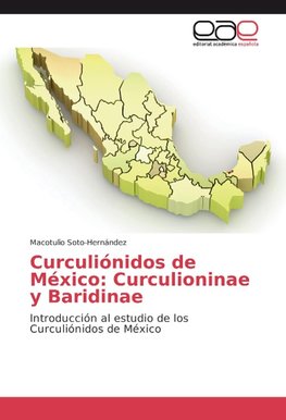 Curculiónidos de México: Curculioninae y Baridinae