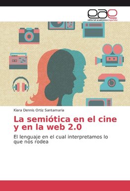 La semiótica en el cine y en la web 2.0