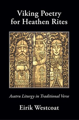 Viking Poetry for Heathen Rites