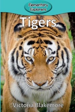 Tigers