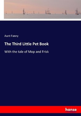 The Third Little Pet Book