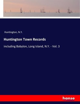 Huntington Town Records