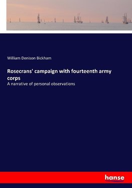 Rosecrans' campaign with fourteenth army corps