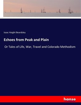 Echoes from Peak and Plain