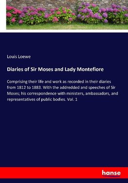 Diaries of Sir Moses and Lady Montefiore