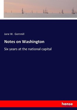 Notes on Washington