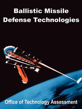 Ballistic Missile Defense Technologies