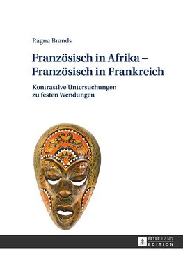 Französisch in Afrika - Französisch in Frankreich