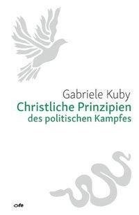 Christliche Prinzipien des politischen Kampfes