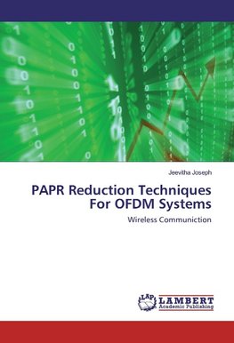 PAPR Reduction Techniques For OFDM Systems