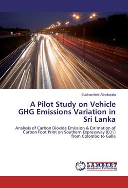 A Pilot Study on Vehicle GHG Emissions Variation in Sri Lanka