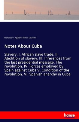 Notes About Cuba