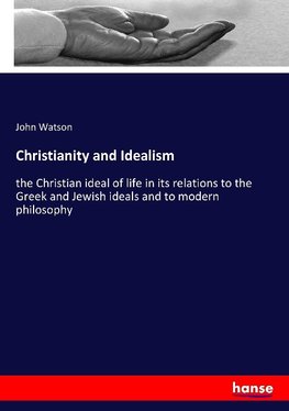 Christianity and Idealism