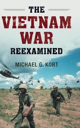 The Vietnam War Reexamined