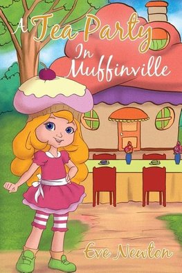 A Tea Party In Muffinville