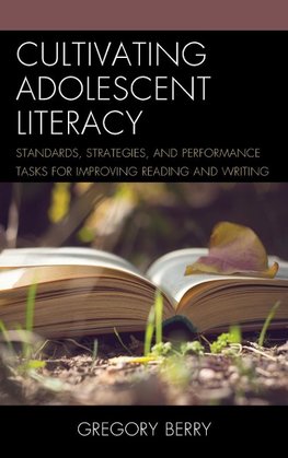 Cultivating Adolescent Literacy